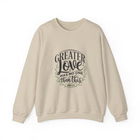 Load image into Gallery viewer, Greater Love Has No One Than This - Sweatshirt
