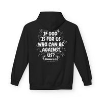 Load image into Gallery viewer, Christian Hoodie — "If God Is For Us Who Can Be Against Us" (Romans 8:31)