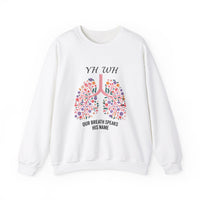 Load image into Gallery viewer, YHWH Our Breath Speaks His Name - Women&#39;s Sweatshirt

