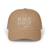 Load image into Gallery viewer, Be Salty - Stay Lit Six Panel Unisex Snapback Ballcap
