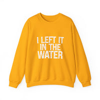 Load image into Gallery viewer, I Left it in the Water - Baptism Commemorative Unisex Sweatshirt
