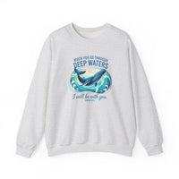 Load image into Gallery viewer, Isaiah 43:2, When You Go Through Deep Waters, Faith Sweatshirt, Bible Verse Shirt, Whale Shirt