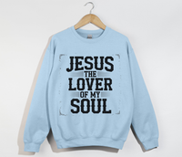 Load image into Gallery viewer, Jesus The Lover Of My Soul - Sweatshirt
