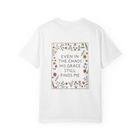 Load image into Gallery viewer, Even In The Chaos His Grace Still Finds Me Shirt - Christian Woman Shirt