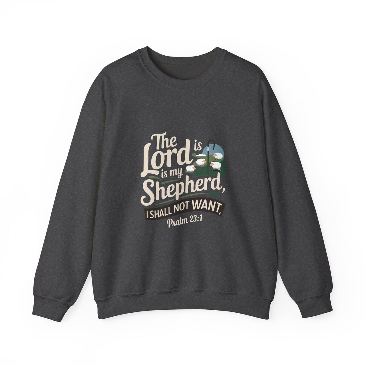 The Lord Is My Shepherd - Women's Dark Sweatshirt