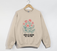 Load image into Gallery viewer, God Is Good All The Time - Sweatshirt
