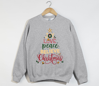 Load image into Gallery viewer, Joy Love Peace Believe Christmas - Sweatshirt
