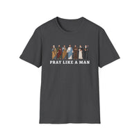 Load image into Gallery viewer, Pray Like A Man, Christian Saints T-shirt, Jesus and Disciples, Faith Shirt, Catholic Easter Church Gift for Men