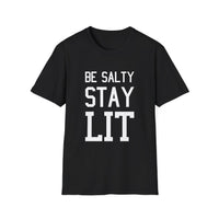Load image into Gallery viewer, Be Salty - Stay Lit - Unisex Christian Shirt