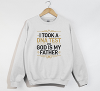 Load image into Gallery viewer, God Is My Father -  Christian Sweatshirt
