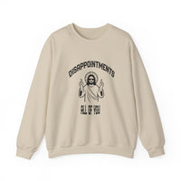 Load image into Gallery viewer, Jesus Funny Meme Disappointments All Of You - Women&#39;s Sweatshirt
