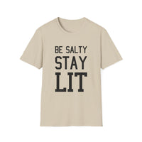 Load image into Gallery viewer, Be Salty - Stay Lit - Unisex Christian Shirt