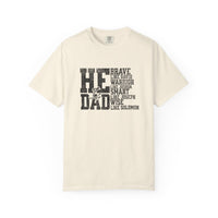 Load image into Gallery viewer, He Is Dad Father's Day T Shirt - Comfort Colors Men's Tee