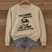 Load image into Gallery viewer, The Lord Yeeteth And The Lord Yoinketh Away, Christian Sweatshirt, Funny Bible Meme, Faith Gift