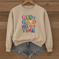 Load image into Gallery viewer, God Is Good All the Time, Colorful Bible Verse Faith Shirt, Christian Sweatshirt, Jesus Shirt