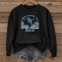 Load image into Gallery viewer, Isaiah 43:2, When You Go Through Deep Waters, Faith Sweatshirt, Bible Verse Shirt, Whale Shirt