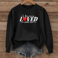 Load image into Gallery viewer, You Are So Loved, John 3:16, Christian Sweatshirt, Bible Verse Heart Shirt, Valentine Gift Ideas