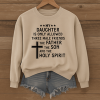 Load image into Gallery viewer, My Daughter Only Allowed Three Male Friends, Holy Trinity Faith Gift, Funny Christian Sweatshirt, Dad Shirt, Father's Day Gift