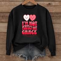 Load image into Gallery viewer, Im Not Perfect But Grace Looks Cute on Me, Christian Sweatshirt, Heart Shirt, Valentines Day Gift