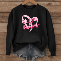 Load image into Gallery viewer, How He Loves Us, Heart Design Shirt, Bible Verse Sweatshirt, Valentine Jesus Shirt, Gift For Her