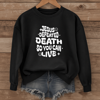 Load image into Gallery viewer, Jesus Defeated Death, Easter Sweatshirt, Christian Faith Shirt, Resurrection Sunday Religious Gift