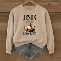 Load image into Gallery viewer, Jesus Is Coming Look Busy, Funny Christian Shirt, Faith Humor, Gift for Believers, Unisex Christian Sweatshirt
