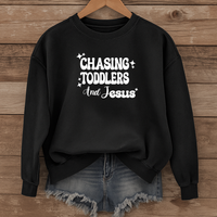 Load image into Gallery viewer, Chasing Toddlers and Jesus, Christian Sweatshirt, Funny Christian, Mom Life Faith Pullover, Gift for Parents
