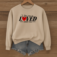 Load image into Gallery viewer, You Are So Loved, John 3:16, Christian Sweatshirt, Bible Verse Heart Shirt, Valentine Gift Ideas