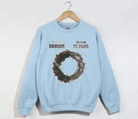 Load image into Gallery viewer, This Is The Season, This Is The Reason - Christmas Sweatshirt
