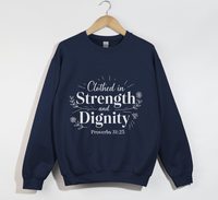 Load image into Gallery viewer, Clothed In Strength And Dignity - Christian Sweatshirt
