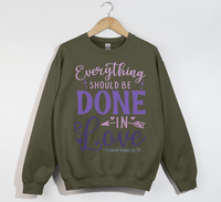 Load image into Gallery viewer, Everything Should Be Done In Love - Christian Sweatshirt