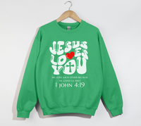 Load image into Gallery viewer, Jesus Loves You, He Loved Us First - Christian Sweatshirt
