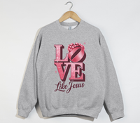 Load image into Gallery viewer, Love Like Jesus - Christian Sweatshirt
