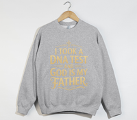 Load image into Gallery viewer, God Is My Father -  Christian Sweatshirt
