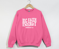 Load image into Gallery viewer, Big Faith Energy - Hebrew 11:1 Sweatshirt