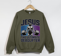 Load image into Gallery viewer, Jesus The Ultimate Deadlifter - Sweatshirt
