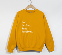Load image into Gallery viewer, Not Perfect, Just Forgiven - Christian Sweatshirt
