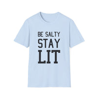Load image into Gallery viewer, Be Salty - Stay Lit - Unisex Christian Shirt