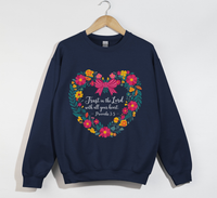 Load image into Gallery viewer, Trust In The Lord With All Your Heart - Christian Sweatshirt

