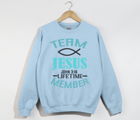 Load image into Gallery viewer, Team Jesus, Lifetime Member - Christian Sweatshirt