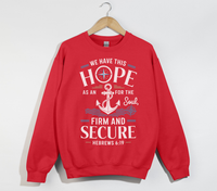 Load image into Gallery viewer, Anchor For The Soul, Firm And Secure - Christian Sweatshirt
