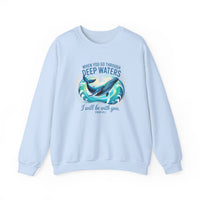 Load image into Gallery viewer, Isaiah 43:2, When You Go Through Deep Waters, Faith Sweatshirt, Bible Verse Shirt, Whale Shirt