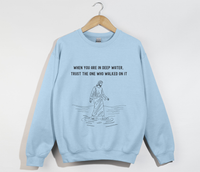 Load image into Gallery viewer, Jesus Walks On Water - Faith and Trust Sweatshirt
