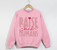 Load image into Gallery viewer, Raise Kind Humans - Sweatshirt
