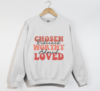 Load image into Gallery viewer, Chosen, Redeemed, Worthy, Adored And Loved - Christian Sweatshirt