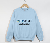 Load image into Gallery viewer, Not Perfect, Just Forgiven - Christian Sweatshirt
