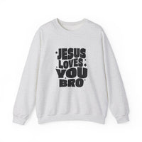 Load image into Gallery viewer, Jesus Loves You Bro, Christian Sweatshirt, Funny Christian Gift, Faith Shirt, Men's Shirt