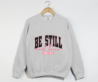 Load image into Gallery viewer, Be Still And Know - Christian Sweatshirt
