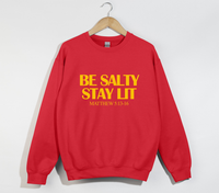 Load image into Gallery viewer, Be Salty Stay Lit - Christian Sweatshirt