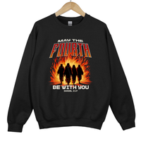 Load image into Gallery viewer, May The Fourth Be With You, Christian Sweatshirt, Faith Based Scripture, Religious Gift for Believers, Daniel 3 17